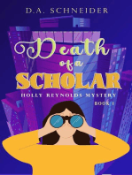 Death of a Scholar: A Holly Reynolds Mystery:, #1