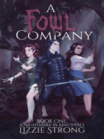 A Fowl Company: A Nightmare in King's Fall, #1