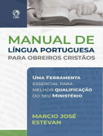 Manual de Língua Portuguesa para Obreiros Cristãos: Uma ferramenta essencial para melhor qualificação do seu ministério