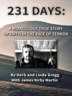 231 Days: A Miraculous True Story of Faith in the Face of Terror