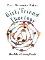 Girl/Friend Theology: God-Talk with Young People