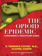 The Opioid Epidemic Consumers & HealthCare Guide