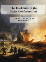 The Dark Side of the Swiss Confederation:: The Horror Days of Nidwalden