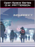 Insurrect: Open Space Series, #3