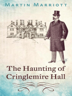 The Haunting of Cringlemire Hall