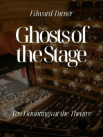 Ghosts of the Stage