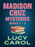 Madison Cruz Mysteries, Books 1-3