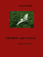 Freiheit und Glück: utopia revisited