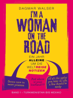 ... I'm a Woman on the Road