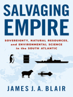 Salvaging Empire: Sovereignty, Natural Resources, and Environmental Science in the South Atlantic