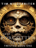 The Forgotten Mask: Twisted Gods, #1