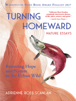 TURNING HOMEWARD: Restoring Hope and Nature in the Urban Wild