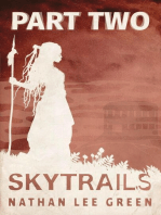Skytrails Part Two