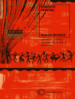 Rodas Negras: Capoeira, Samba, Teatro e Identidade Nacional (1930-1960)