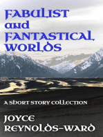 Fabulist and Fantastical Worlds