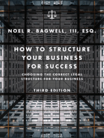 How to Structure Your Business for Success: Choosing the Correct Legal Structure for Your Business