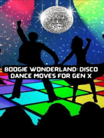 Boogie Wonderland: Disco Dance Moves for GEN X