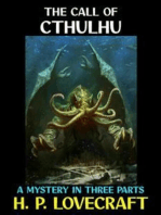 The Call of Cthulhu: A Mystery in Three Parts