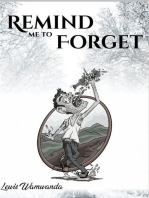 Remind Me to Forget