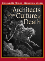 Architects of the Culture of Death