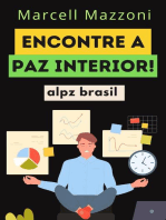 Encontre A Paz Interior!