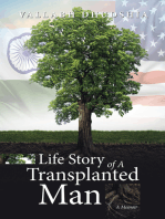 Life Story of A Transplanted Man: A Memoir