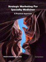 Strategic Marketing for Specialty Medicines: A Practical Approach