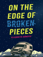 On the Edge of Broken Pieces