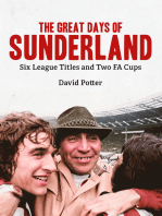 The Great Days of Sunderland: Six League Titles and Two FA Cups