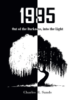 1995: Out of the Darkness, into the Light
