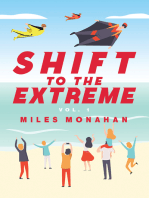 SHIFT TO THE EXTREME: Vol. 1