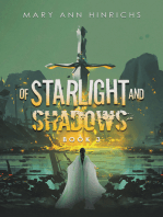 Of Starlight and Shadows: Book 3