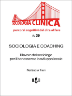 Sociologia e coaching: Il lavoro del sociologo per il benessere e lo sviluppo locale