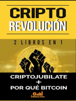 Cripto revolución: 2 libros en 1 – Criptojubílate + Por qué Bitcoin