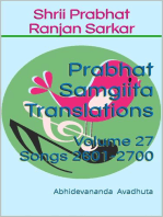 Prabhat Samgiita Translations: Volume 27 (Songs 2601-2700): Prabhat Samgiita Translations, #27