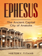 Ephesus: The Ancient Capital City of Anatolia