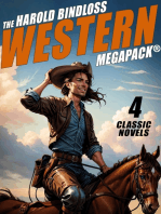 The Harold Bindloss Western MEGAPACK®: 4 Classic Novels