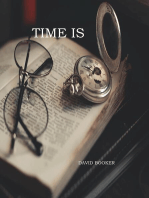 Time Is: Time Is, #1