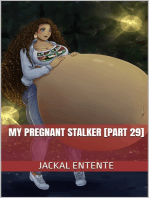My Pregnant Stalker [Part 29]
