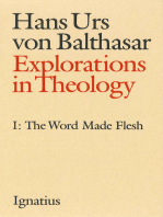 Explorations in Theology: Word Made Flesh