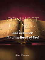 Connect the Dots… and Discover the Heartbeat of God