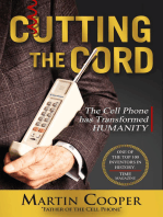 Cutting the Cord: The Cell Phone has Transformed Humanity