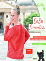EaSy Sweater: Pullover stricken ohne Maschenprobe. Die Top-Down-Methode zum Pullover stricken in einem Stück. Mit verschiedenen Kragen & Ausschnittformen, Zopfmuster, Lochmuster, auch für Anfänger