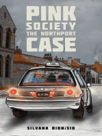 Pink Society – The Northport Case
