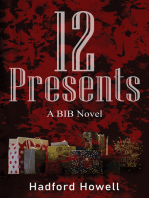 12 Presents: A BIB Novel