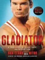 Gladiator: A True Story of 'Roids, Rage, and Redemption
