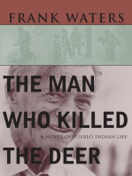 The Man Who Killed the Deer: A Novel of Pueblo Indian Life