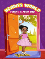 Yzada's World: I Want a Maid Too!