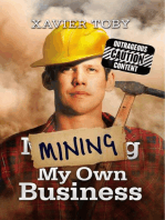 Mining My Own Business