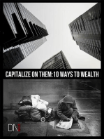 Capitalize on Them 10 Ways to Wealth